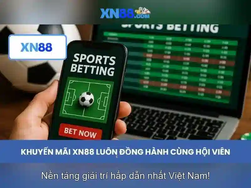 Ưu Đãi Độc Quyền Cho Thành Viên XN88